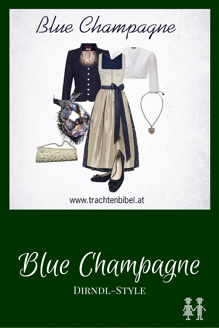 Dirndl-Style Blue Champagne mit einem Dirndl von Susanne Spatt.