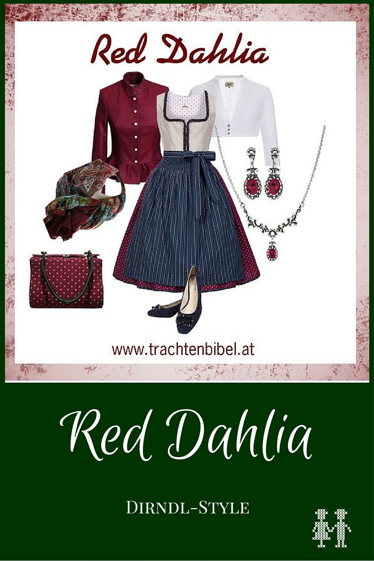 Der Dirndl-Style Red Dahlia ist in klassischen Dirndlfarben gehalten und mit schönen Accessoires wird er zum edlen Look. Hier klicken und nachshoppen!