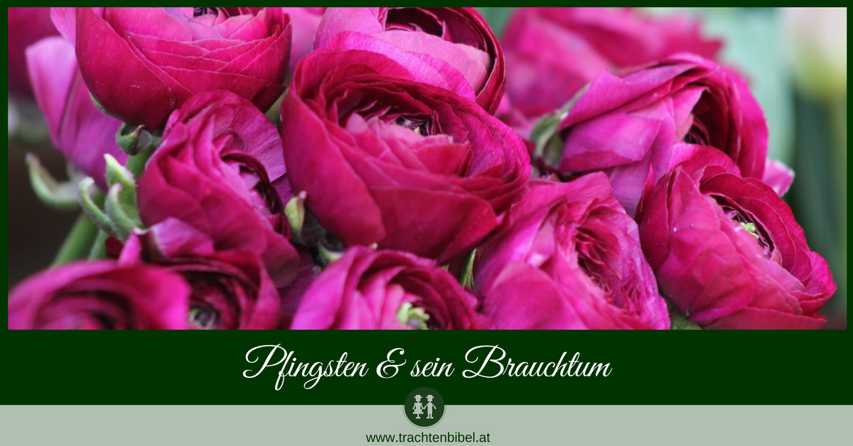 Pfingsten und sein Brauchtum