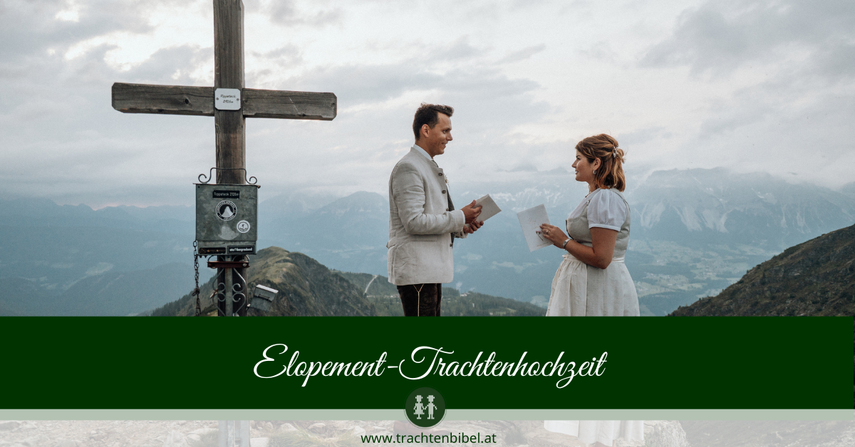 Elopement-Trachtenhochzeit hoch über dem Dachstein